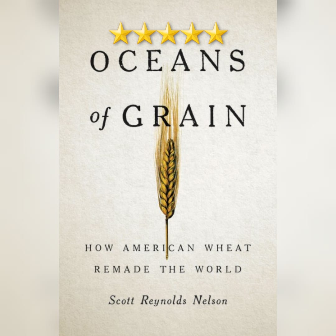 Book Review: Oceans Of Grain by Scott Reynolds Nelson