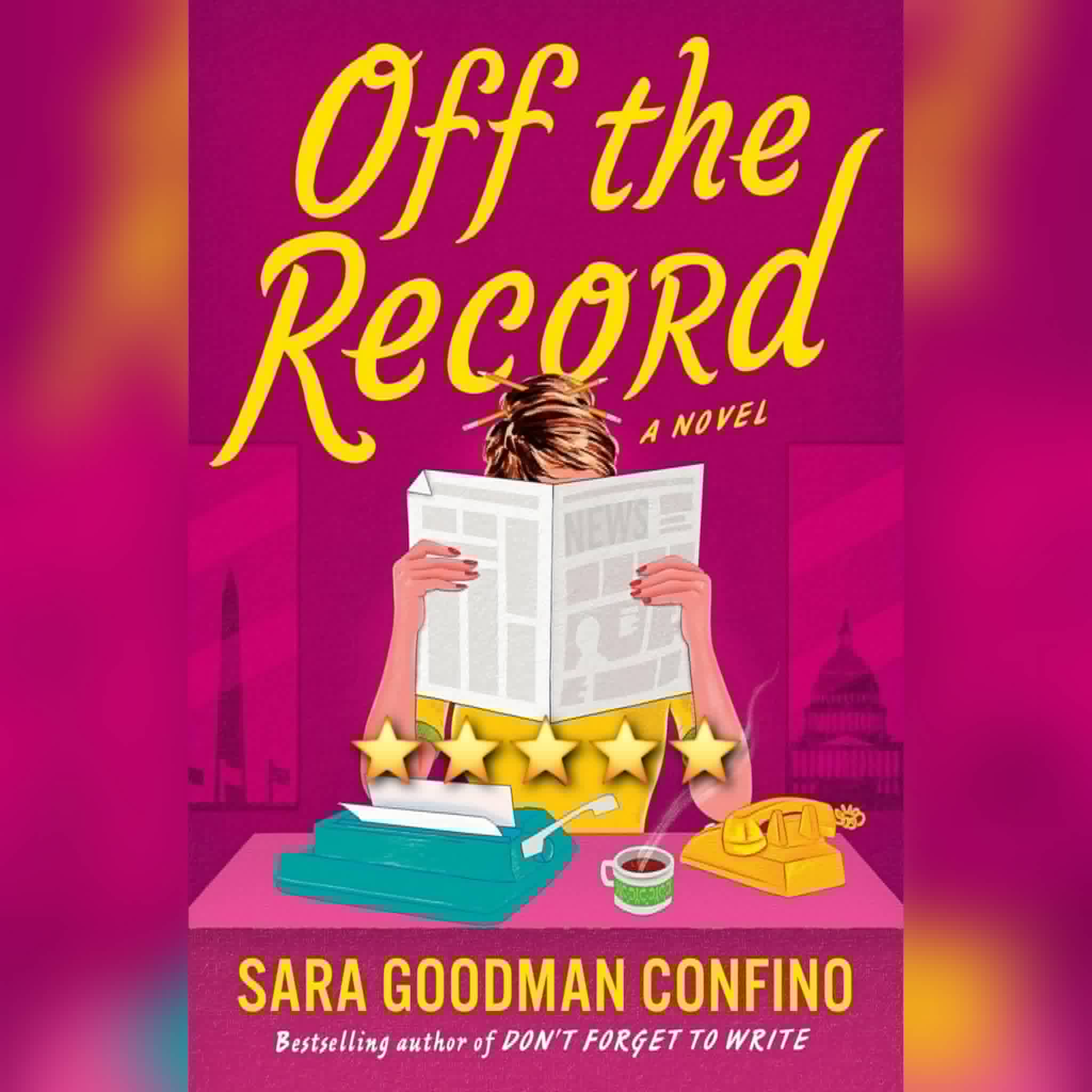 #BookReview: Off The Record by Sara Goodman Confino