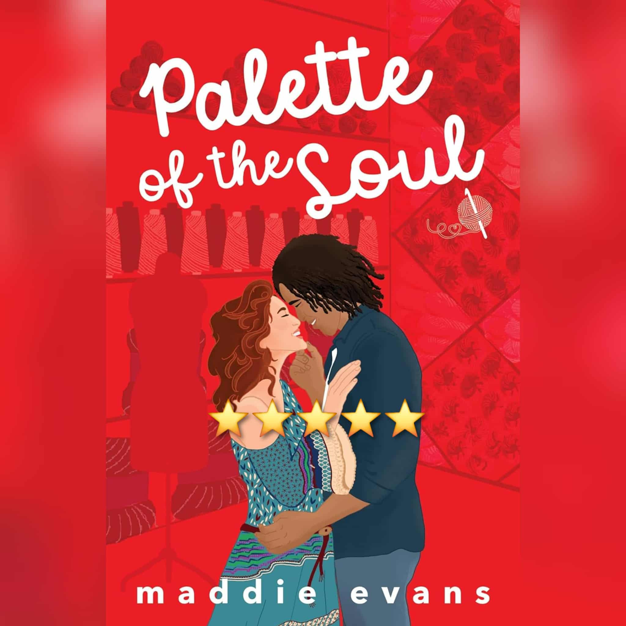 Book Review: Palette Of The Soul by Maddie Evans