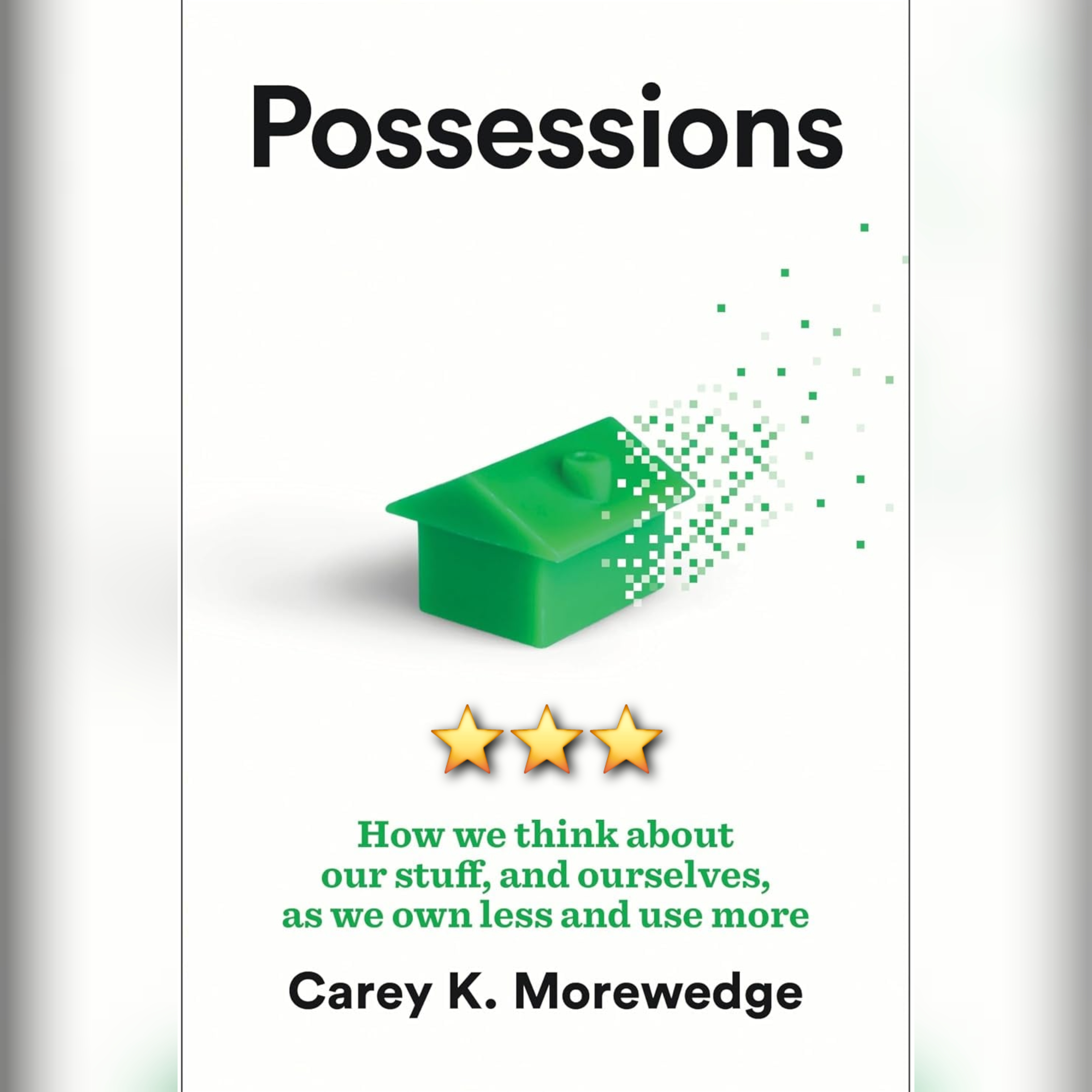 Book Review: Possessions by Carey Morewedge