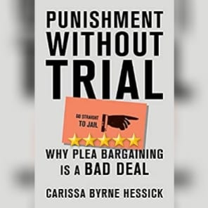 Book Review: Punishment Without Trial by Carissa Byrne Hessick