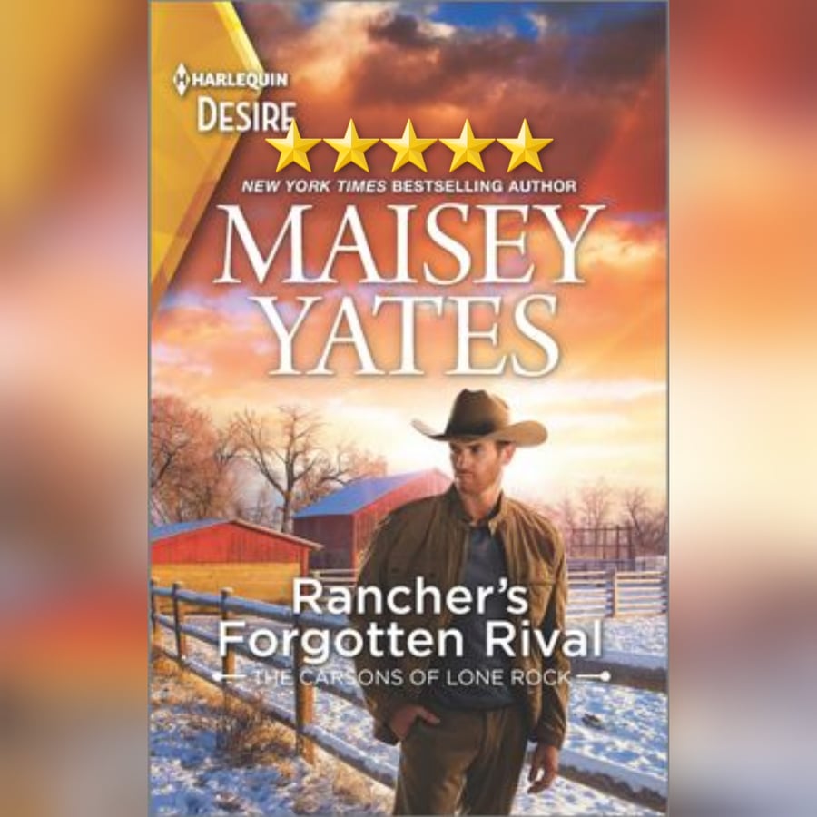 #TwelveDaysOfRomance #BlogTour: Rancher's Forgotten Rival by Maisey Yates