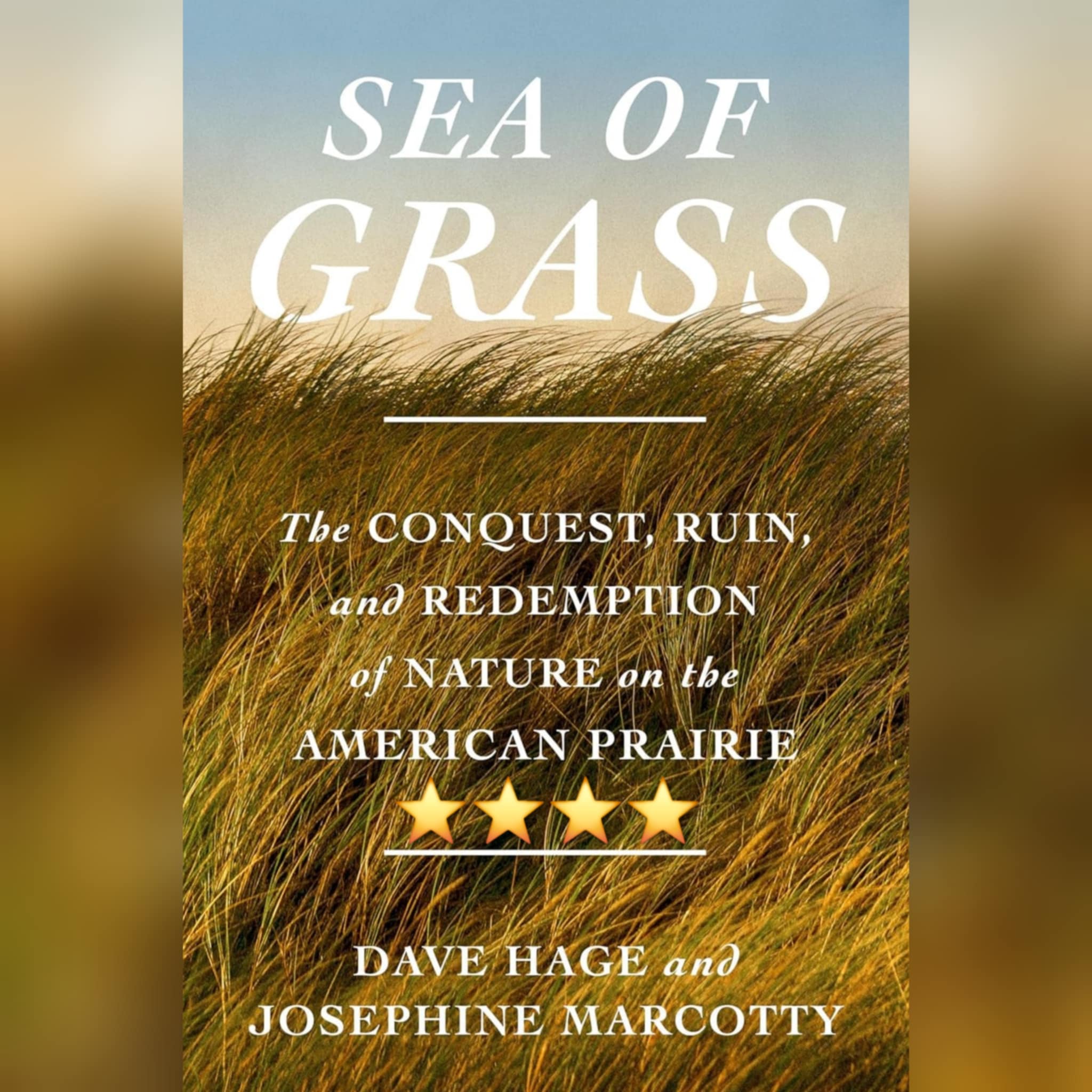 Book Review: Sea Of Grass by Dave Hage and Josephine Marcotty