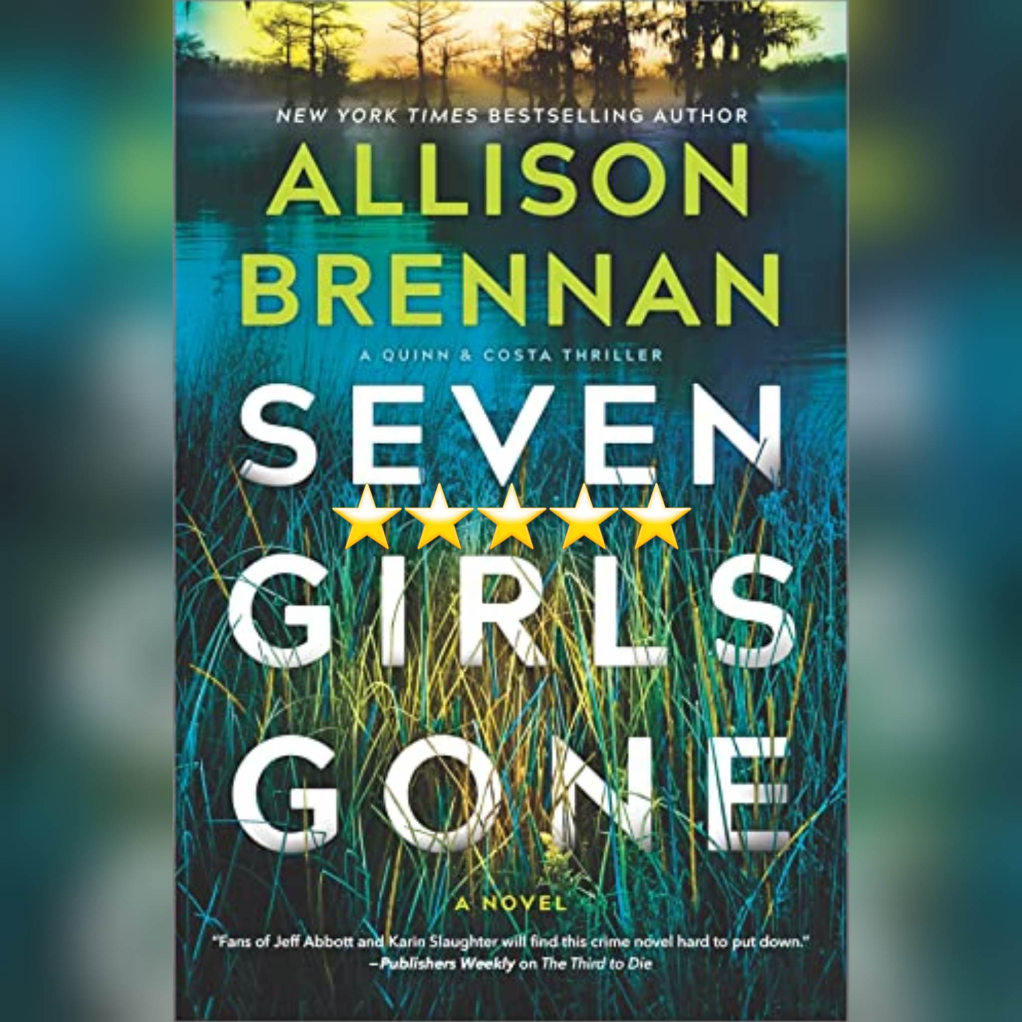 Book Review: Seven Girls Gone by Allison Brennan