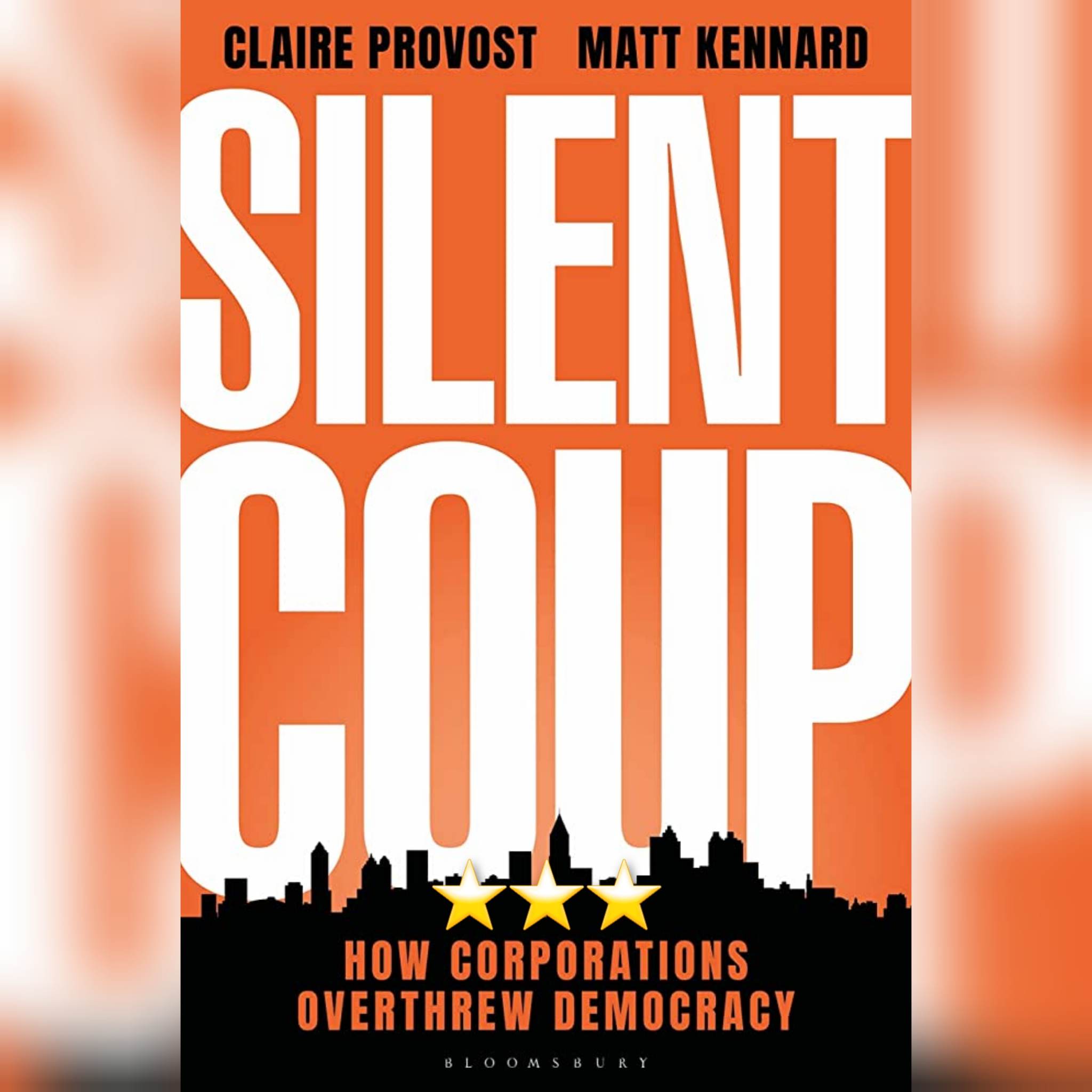 Book Review: Silent Coup by Claire Provost and Matt Kennard