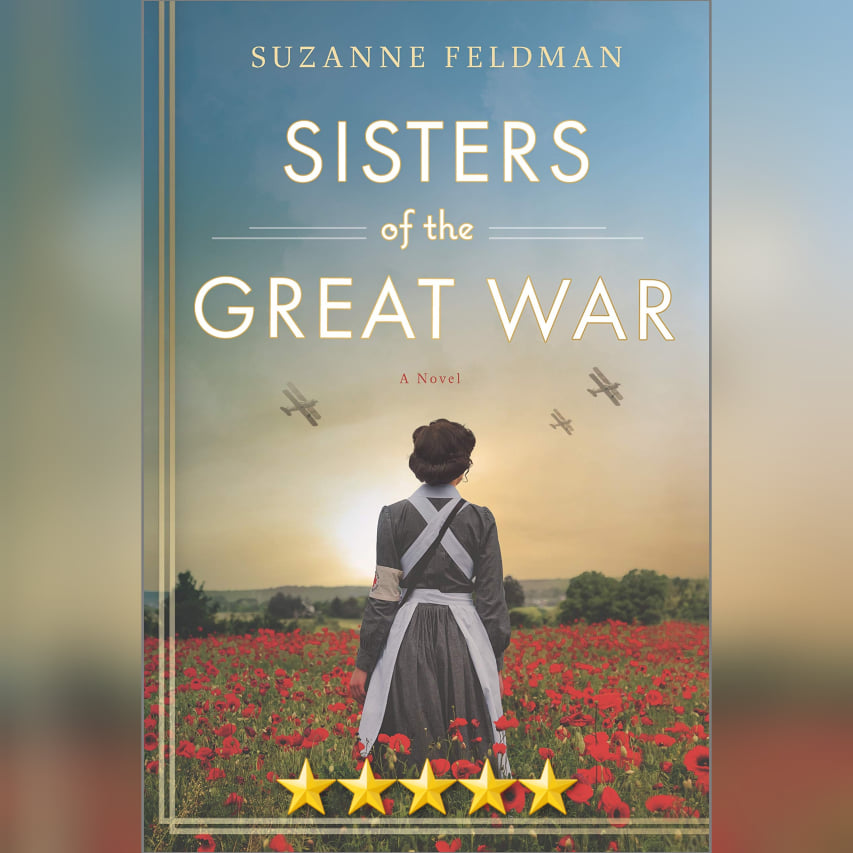 #BlogTour: Sisters Of The Great War by Suzanne Feldman