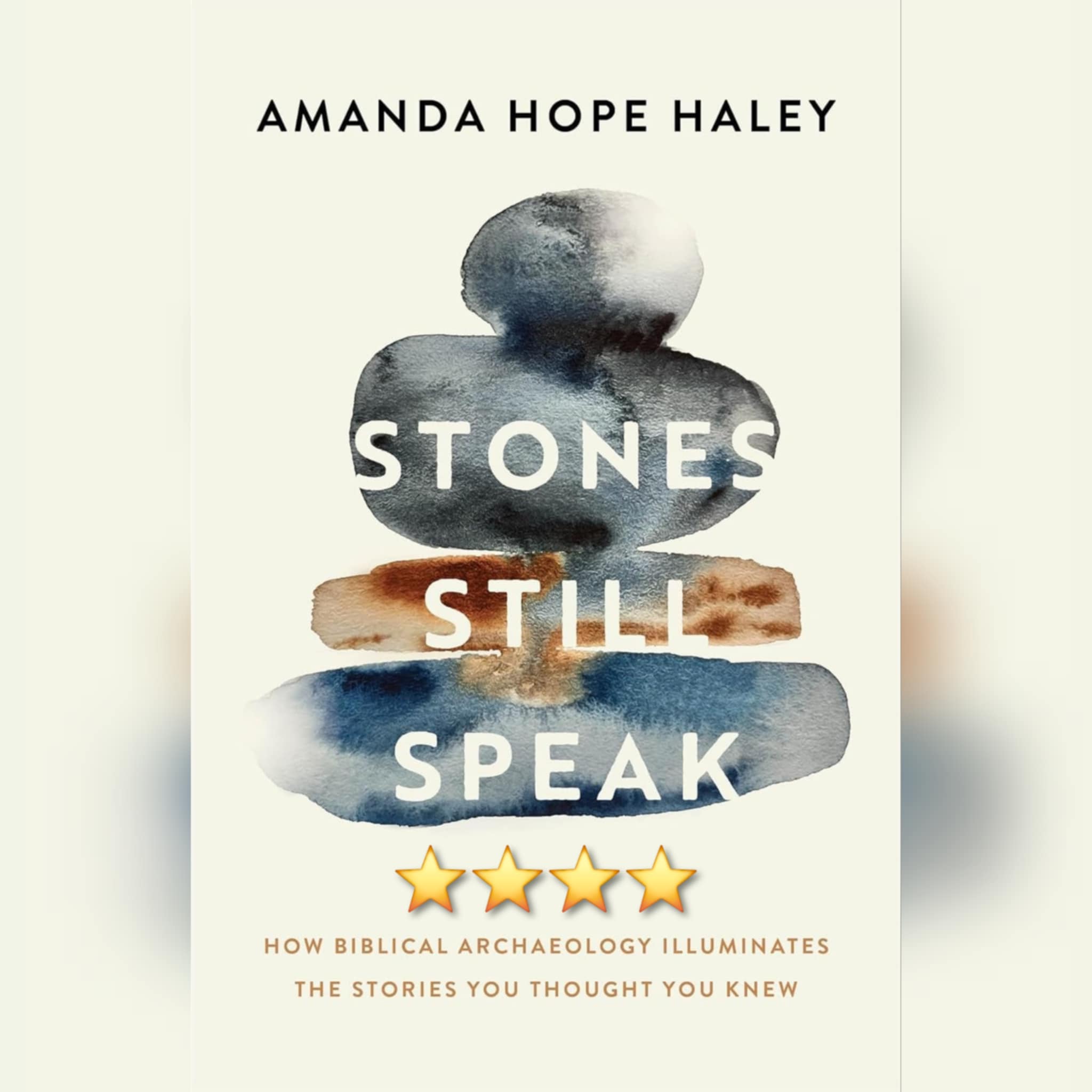 Book Review: Stones Still Speak by Amanda Hope Haley