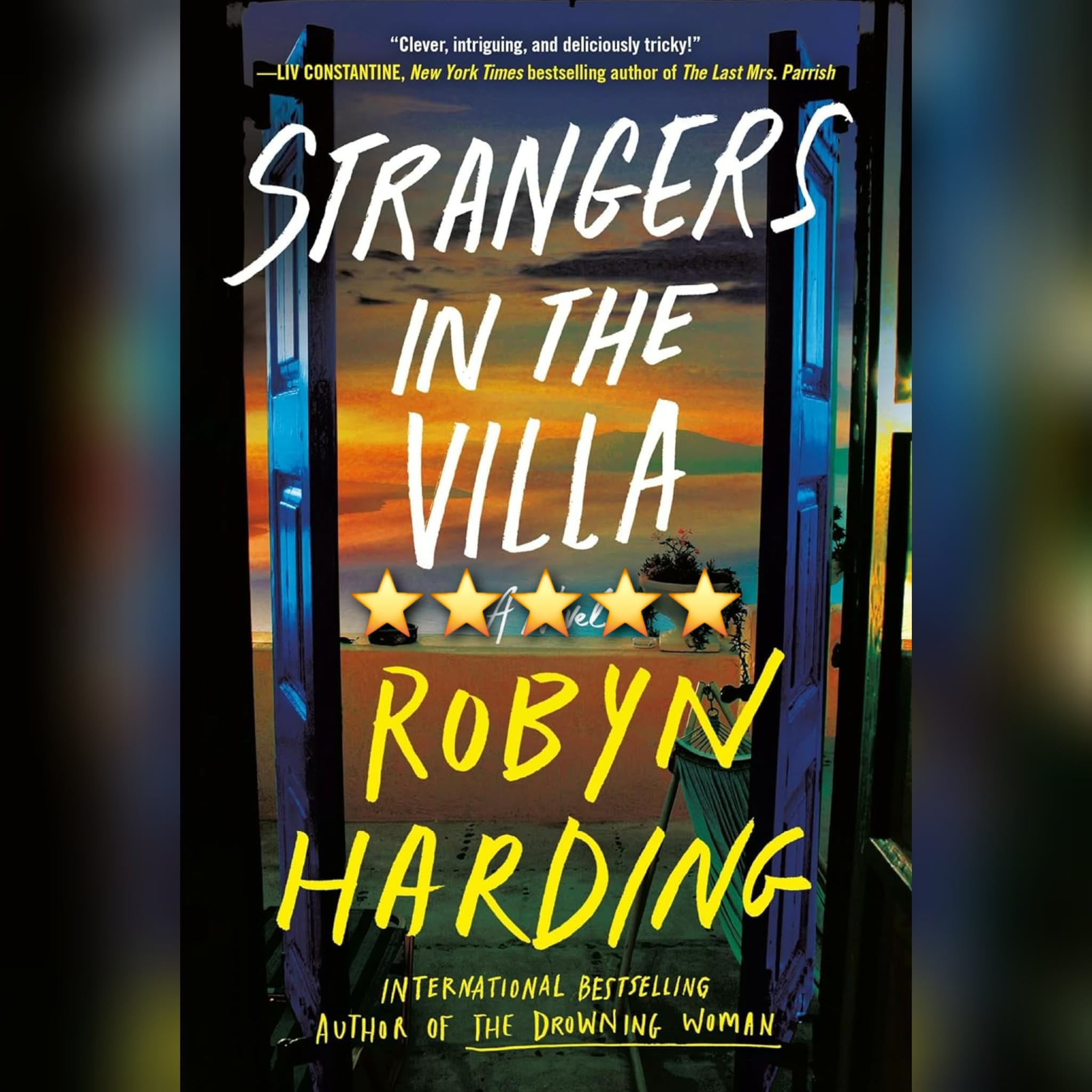 #BookReview: Strangers In The Villa by Robyn Harding