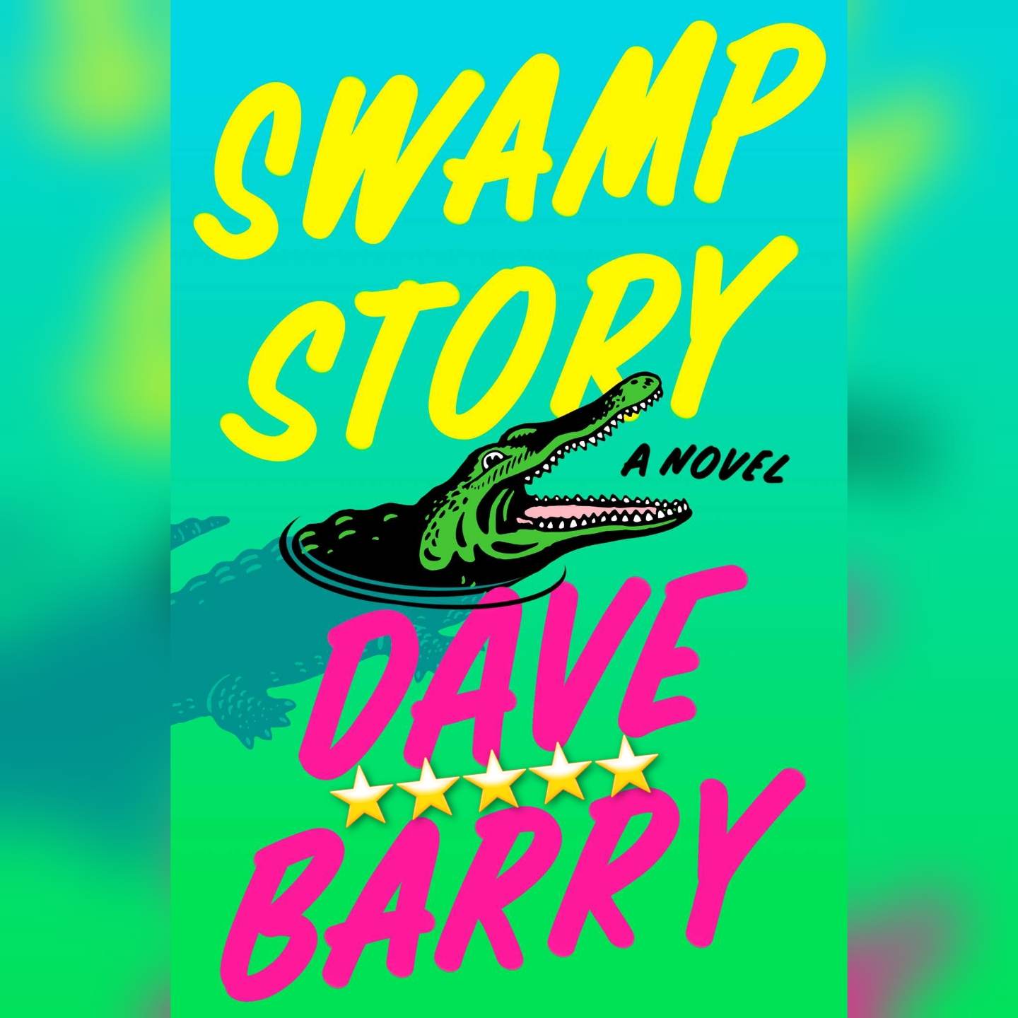Book Review: Swamp Story by Dave Barry