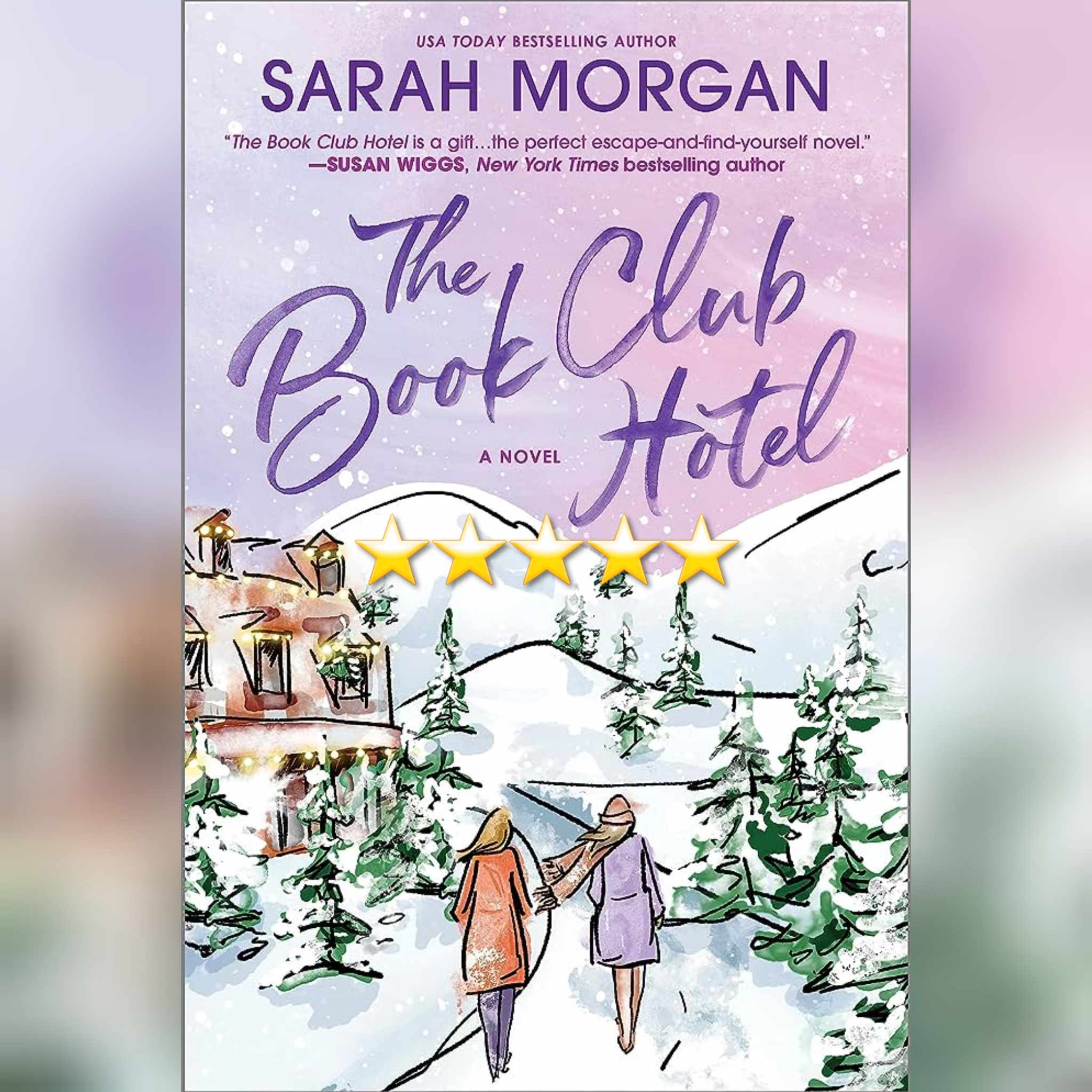 #BlogTour: The Book Club Hotel by Sarah Morgan