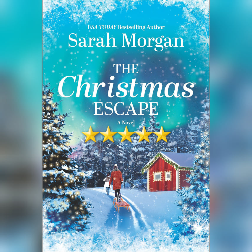 #FallIntoChristmasRomance #BlogTour: The Christmas Escape by Sarah Morgan