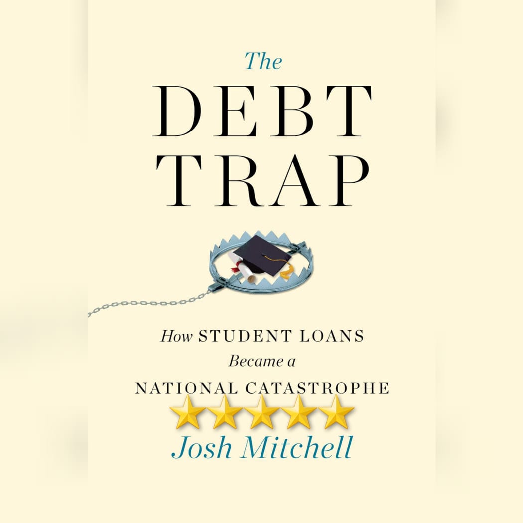 Book Review: The Debt Trap by Josh Mitchell