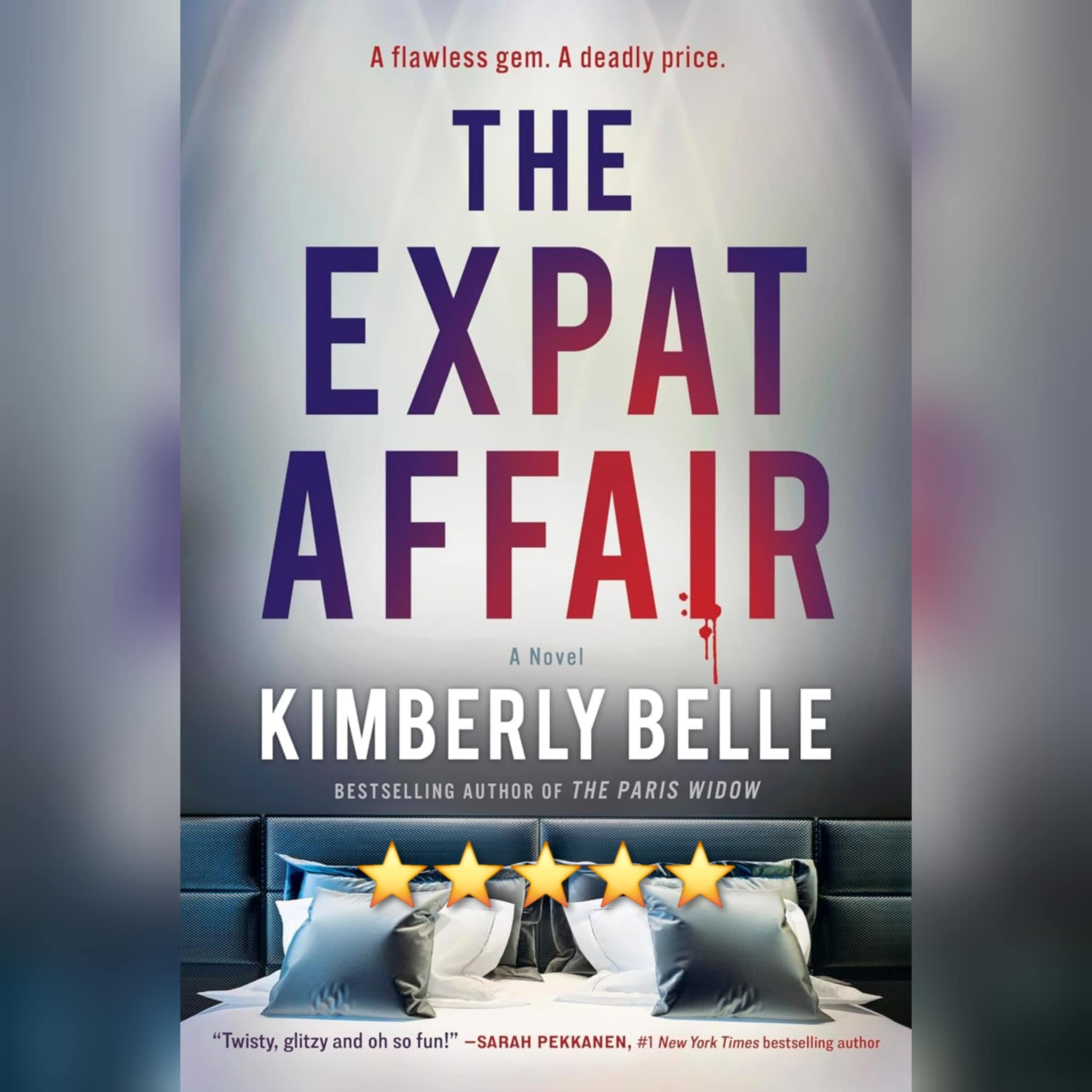 #BlogTour: The Expat Affair by Kimberly Belle