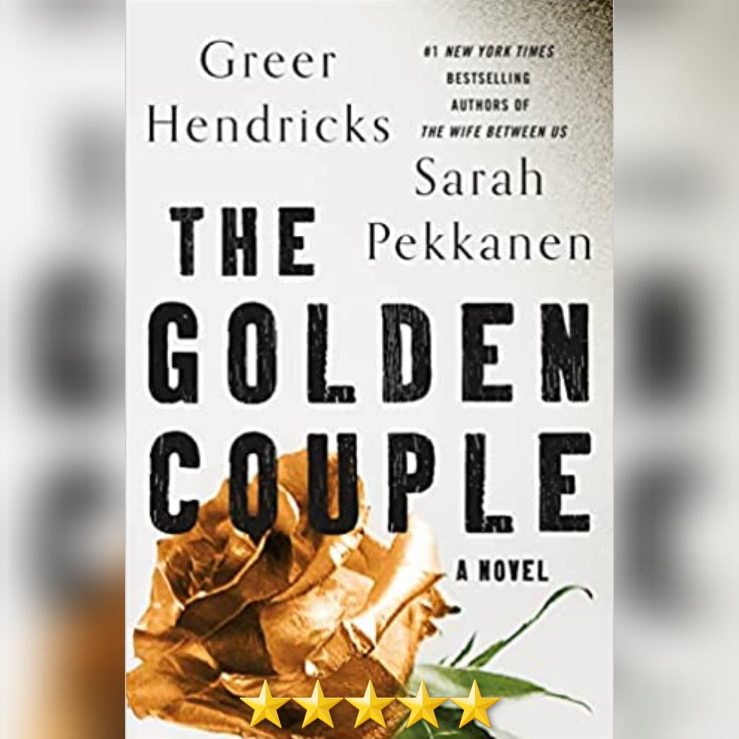 Book Review: The Golden Couple by Greer Hendricks and Sarah Pekkanen