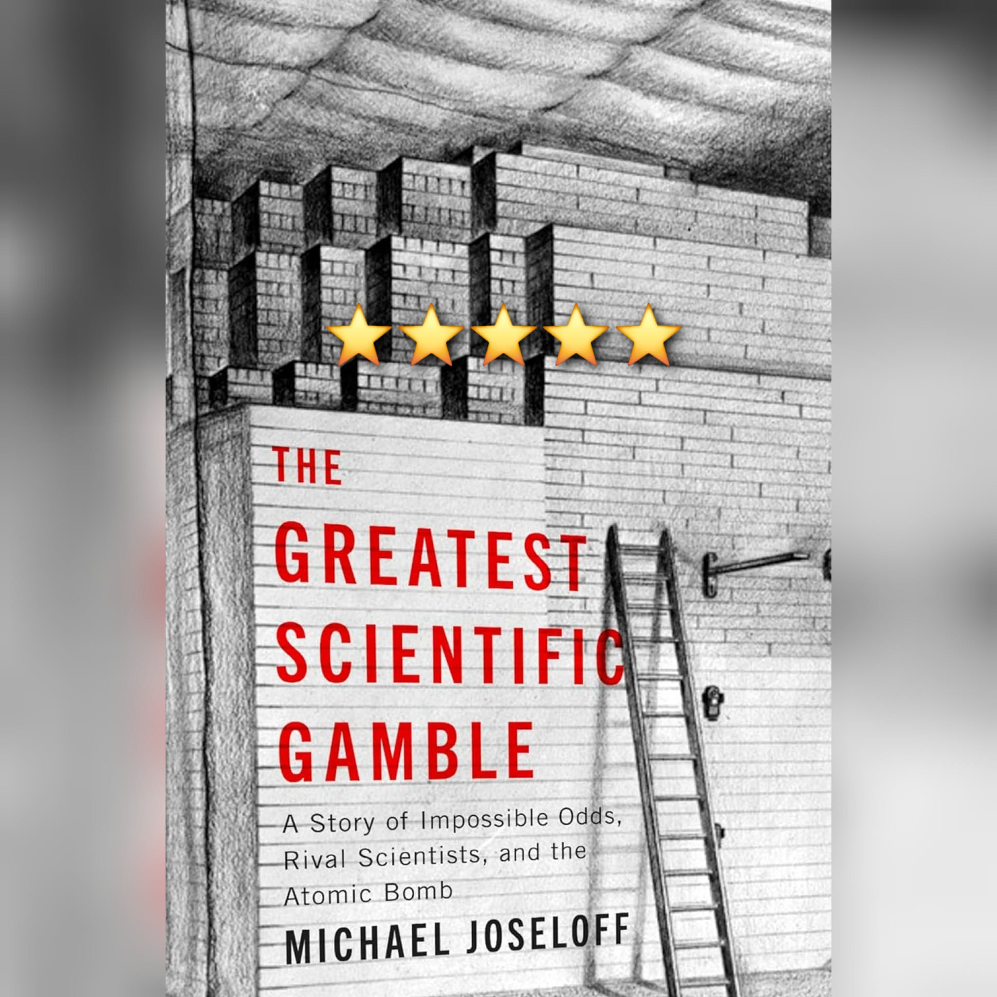 #BookReview: The Greatest Scientific Gamble by Michael Joseloff