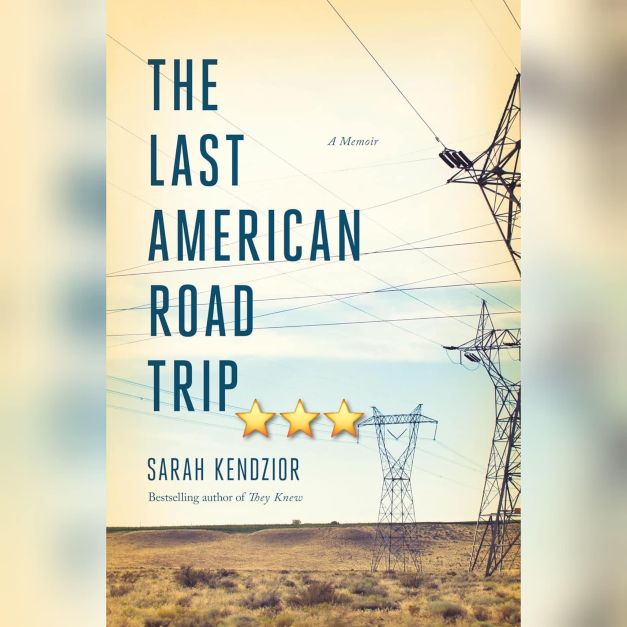 Book Review: The Last American Road Trip by Sarah Kendzior
