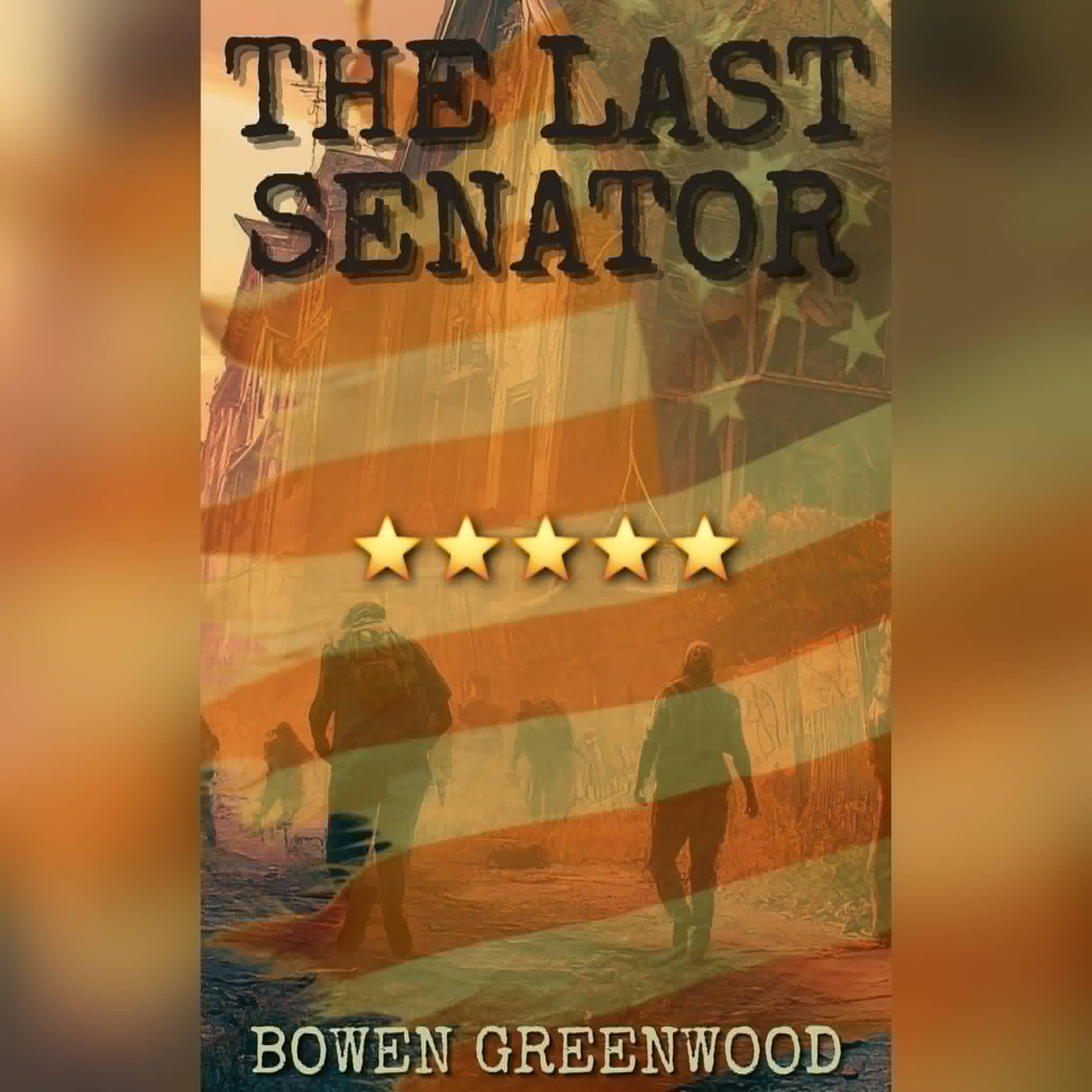 Book Review: The Last Senator by Bowen Greenwood