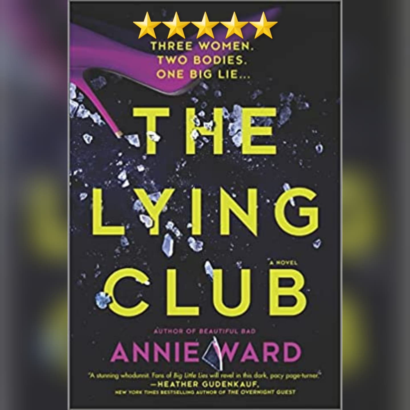 Featured New Release Of The Week: The Lying Club by Annie Ward