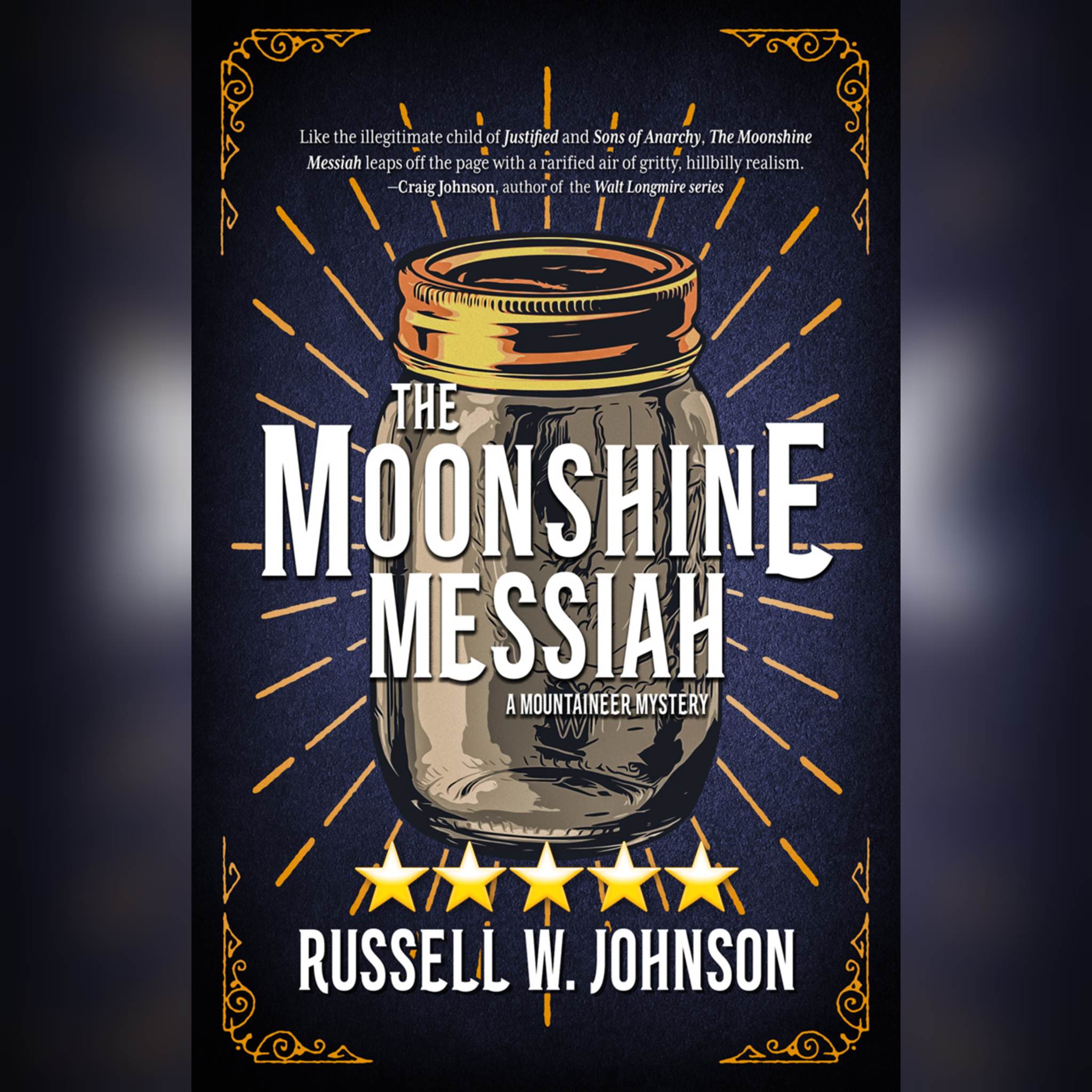 Book Review: The Moonshine Messiah by Russell W. Johnson
