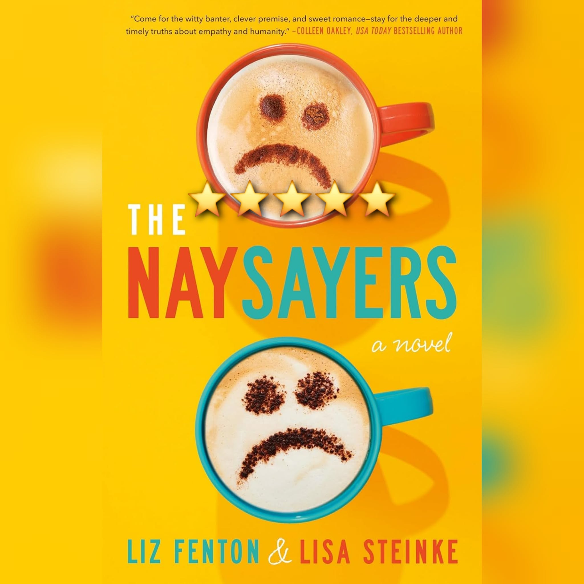#BookReview: The Naysayers by Liz Fenton and Lisa Steinke
