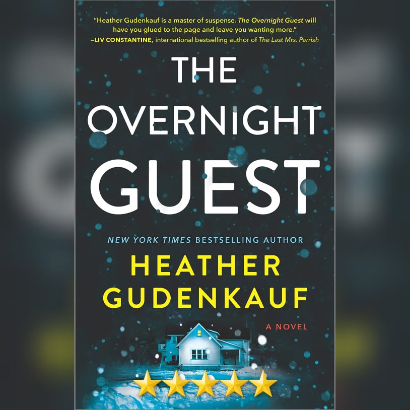 Featured New Release Of The Week: The Overnight Guest by Heather Gudenkauf