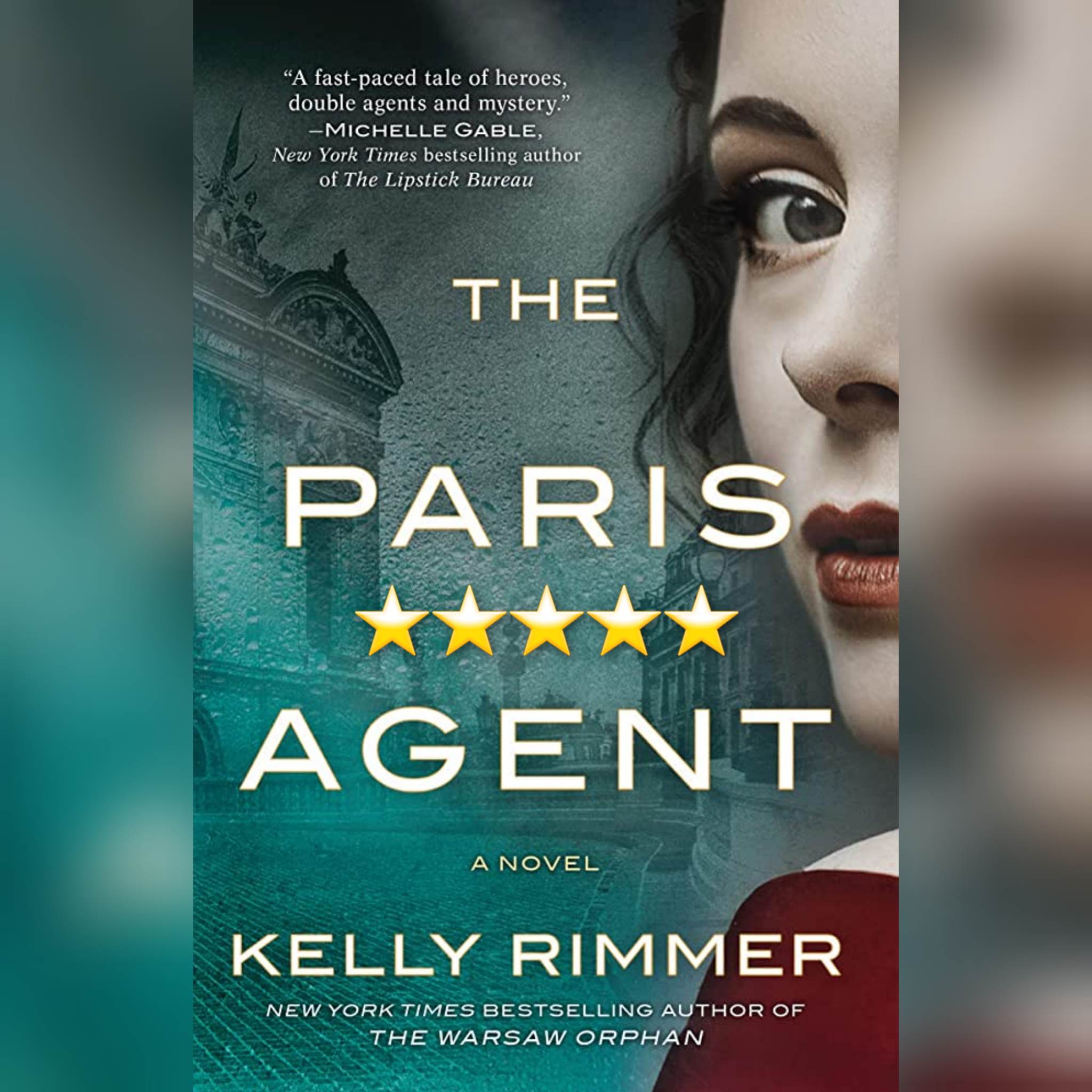 #BlogTour: The Paris Agent by Kelly Rimmer