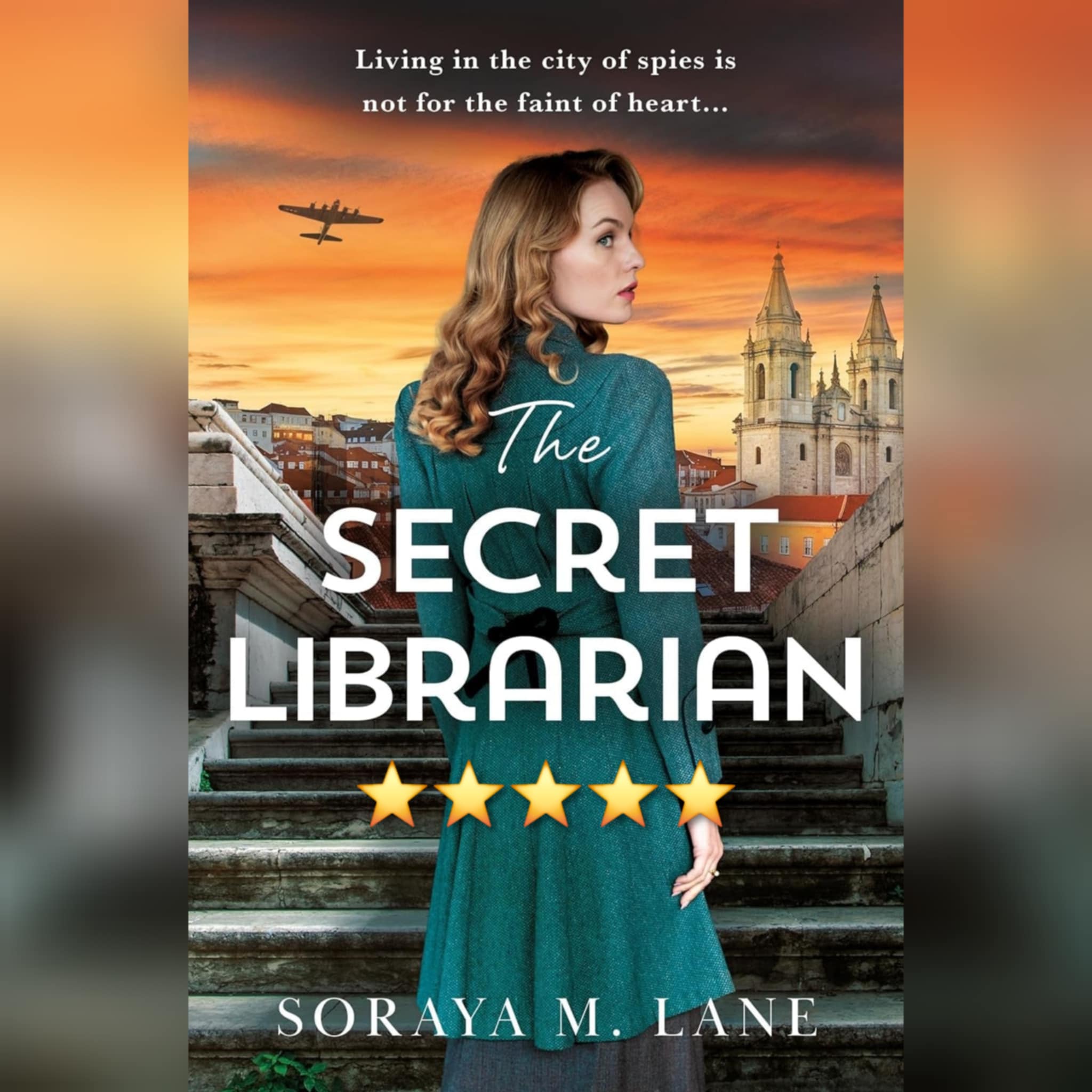 Book Review: The Secret Librarian by Soraya M. Lane