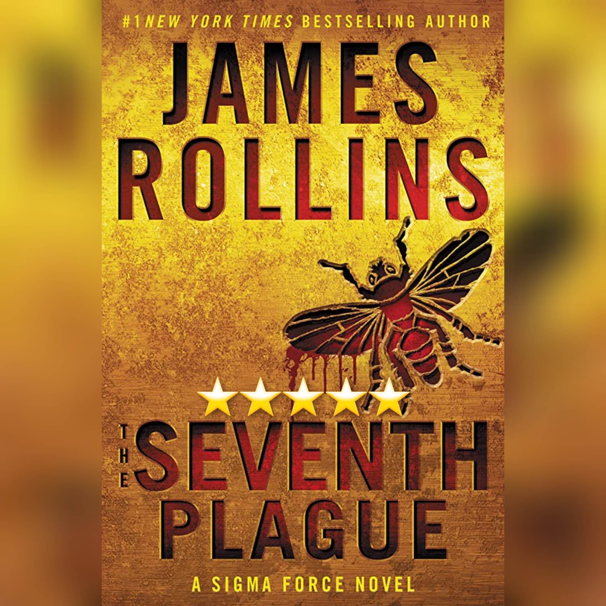 Book Review: The Seventh Plague by James Rollins