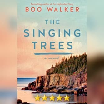 Featured New Release Of The Week: The Singing Trees by Boo Walker