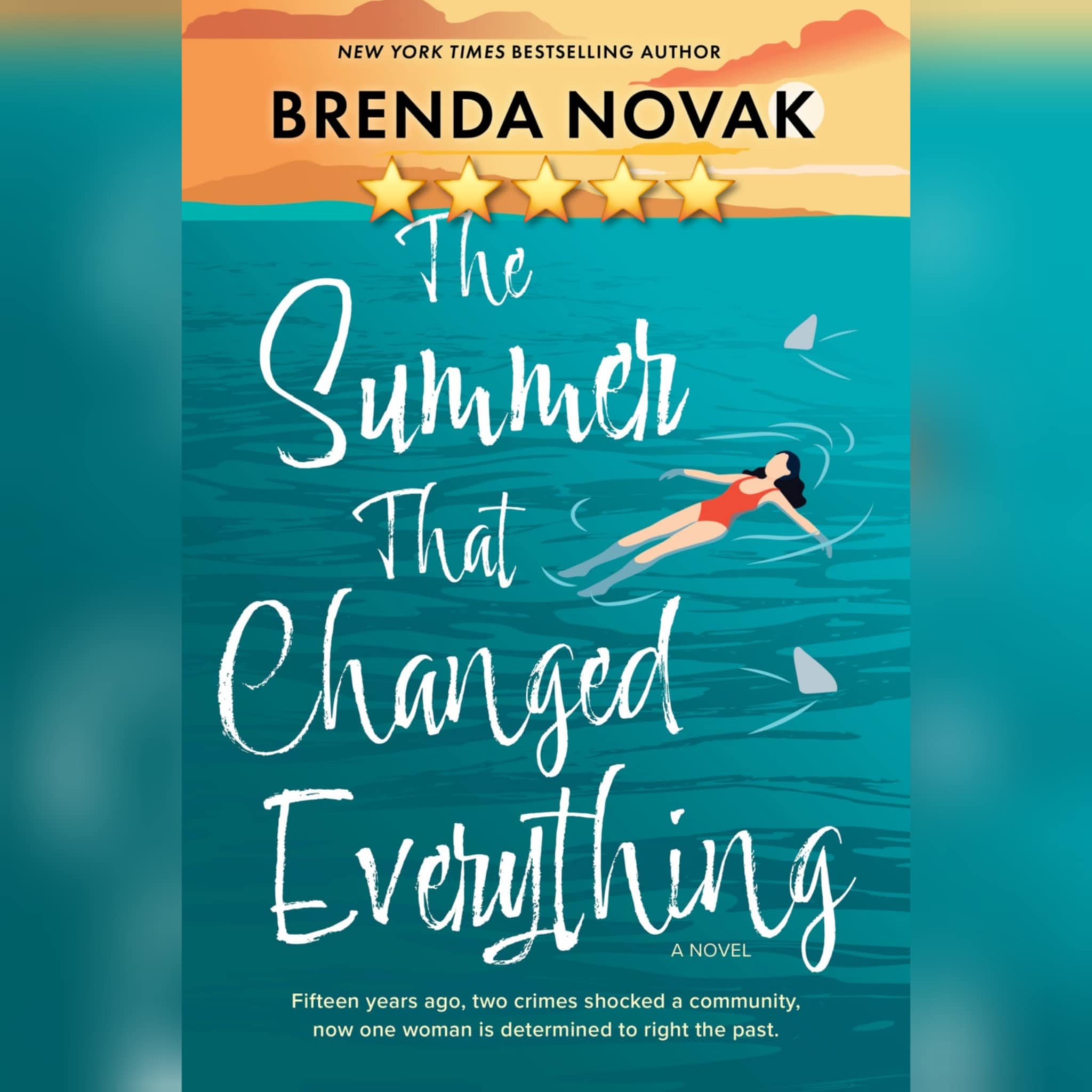 Book Review: The Summer That Changed Everything by Brenda Novak