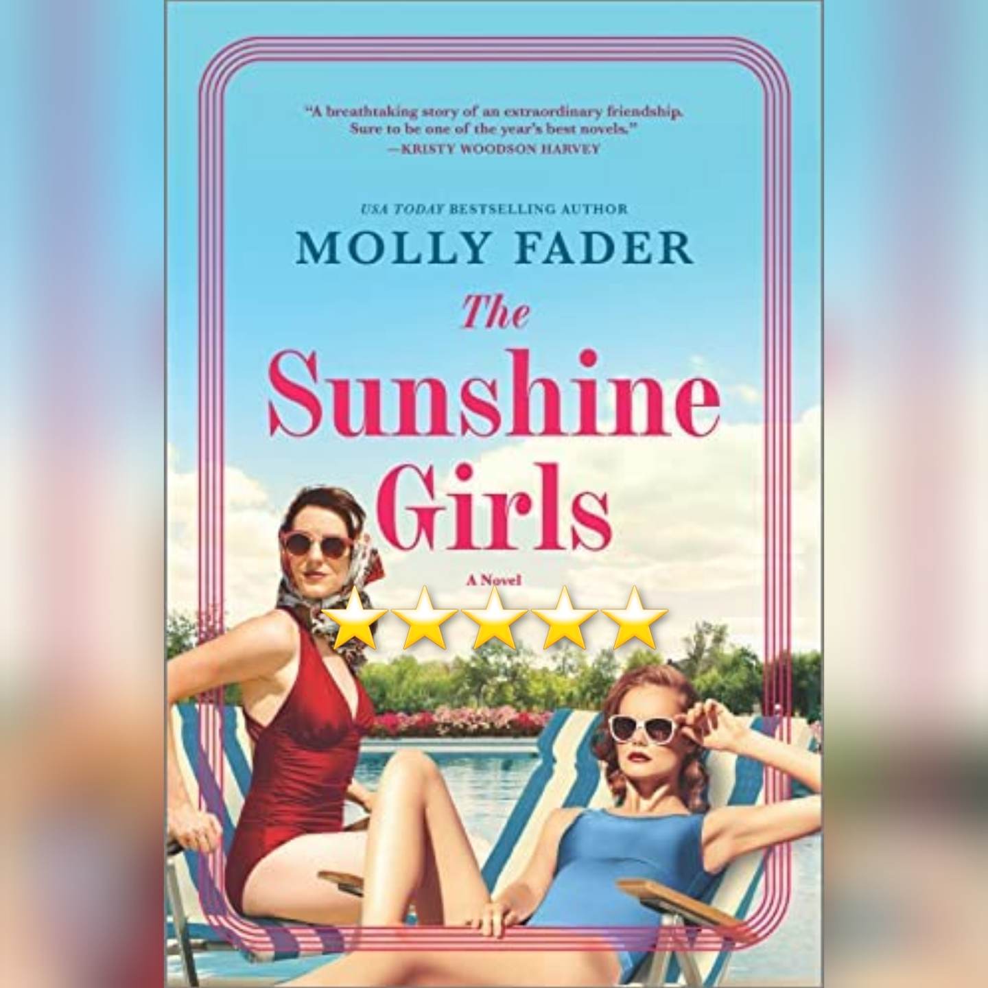 #BlogTour: The Sunshine Girls by Molly Fader