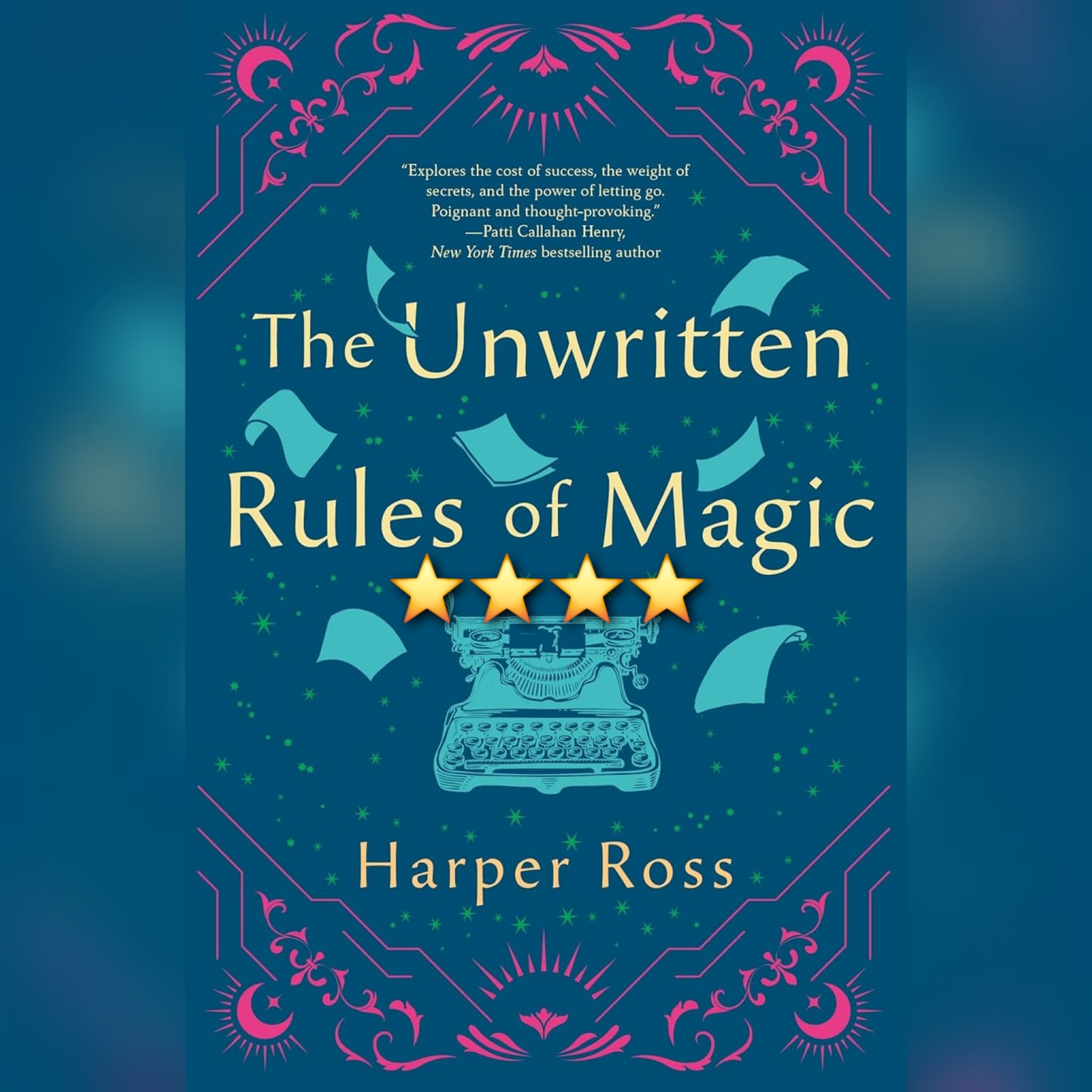 #BookReview: The Unwritten Rules of Magic by Harper Ross
