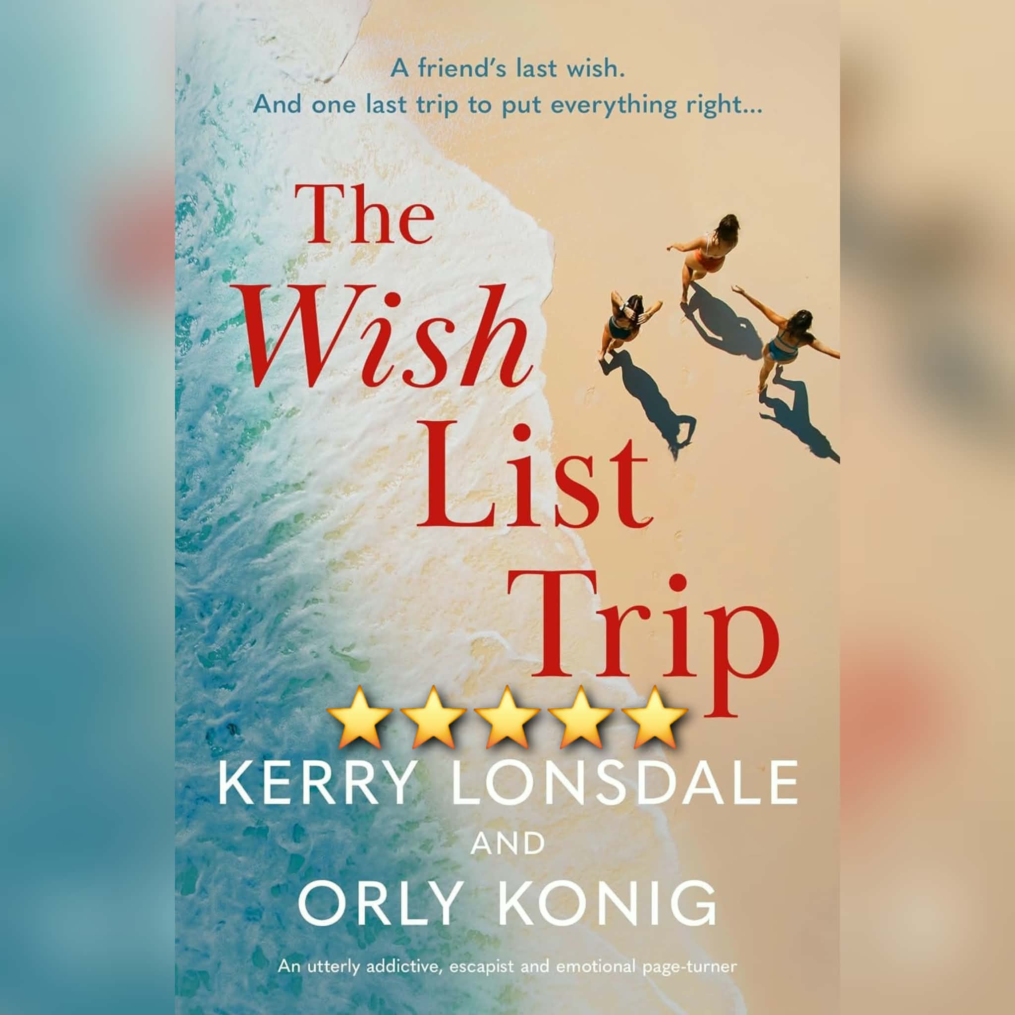 Book Review: The Wish List Trip by Kerry Lonsdale And Orly Konig