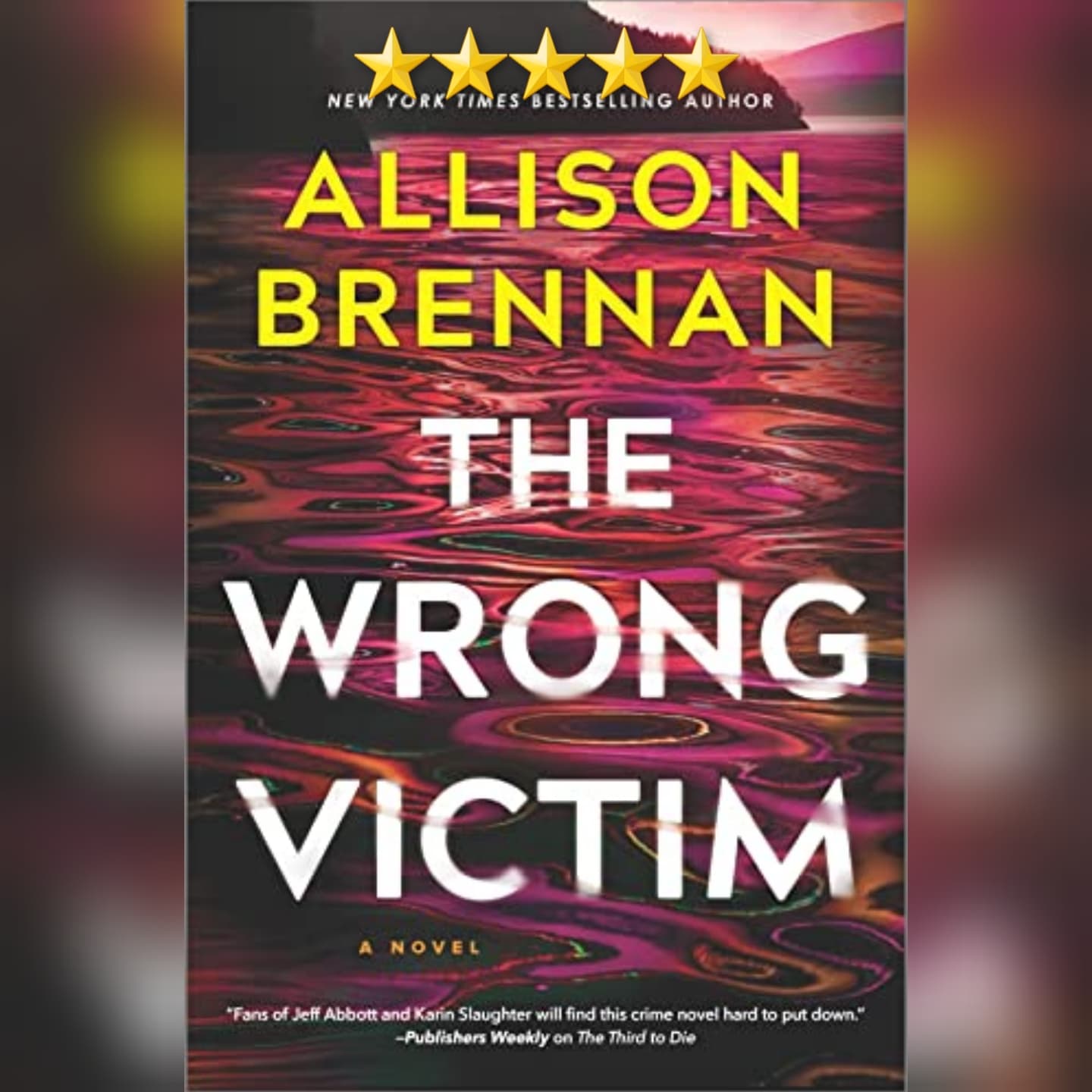 #BlogTour: The Wrong Victim by Allison Brennan