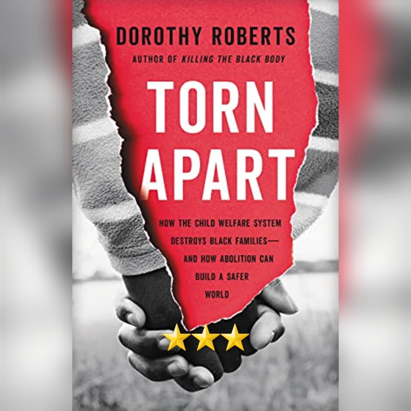 Book Review: Torn Apart by Dorothy Roberts