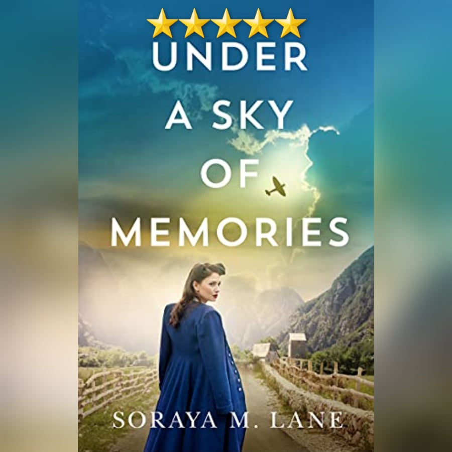 Featured New Release Of The Week: Under A Sky Of Memories by Soraya M Lane