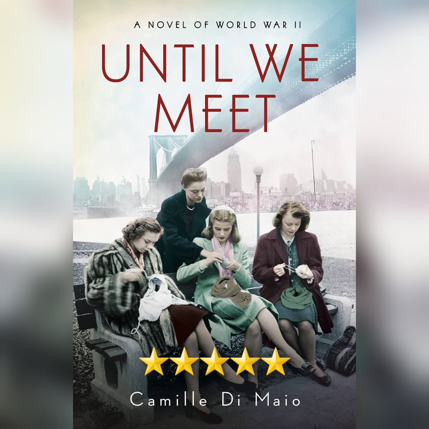 Featured New Release Of The Week: Until We Meet by Camille Di Maio