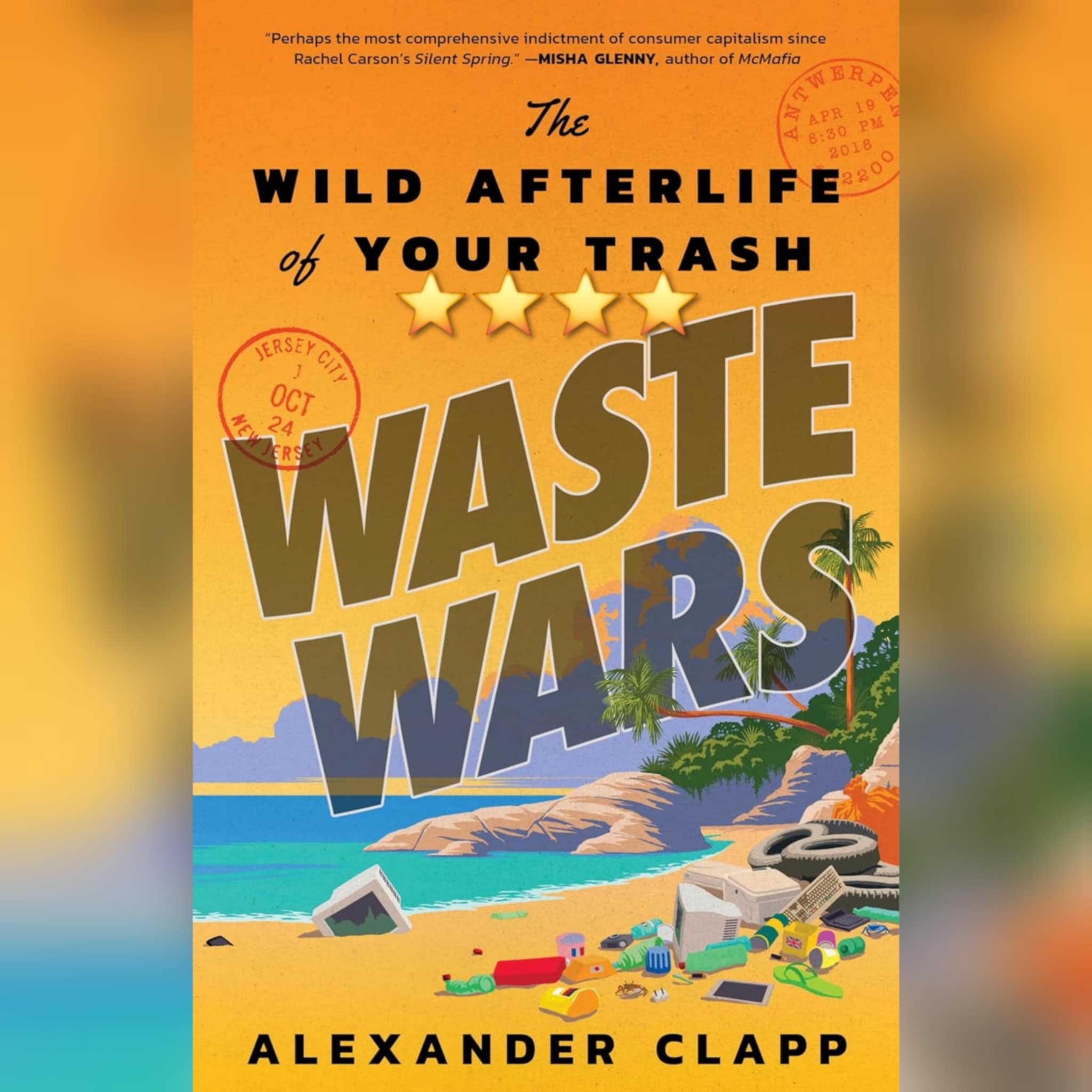 Book Review: Waste Wars by Alexander Clapp