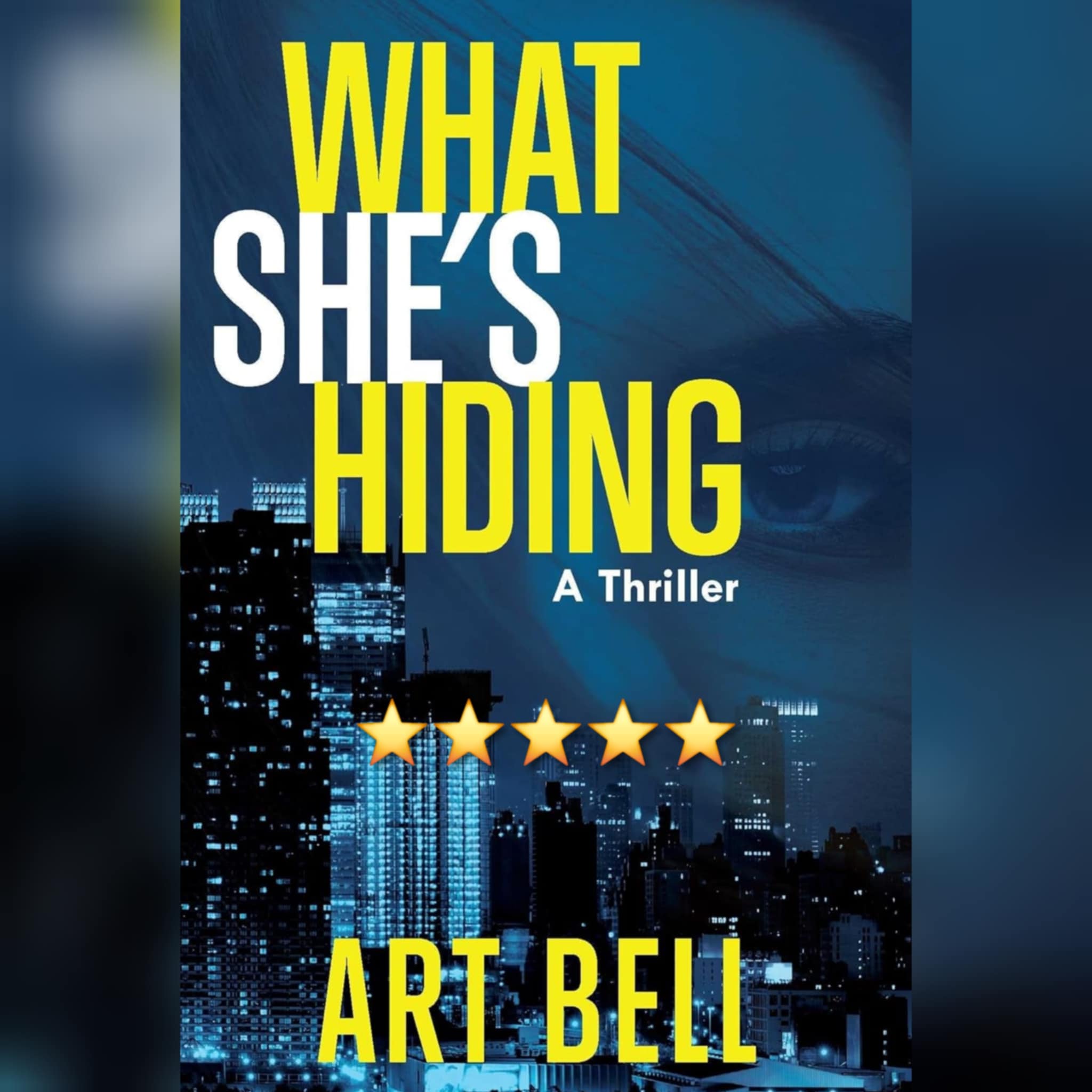 Book Review: What She's Hiding by Art Bell