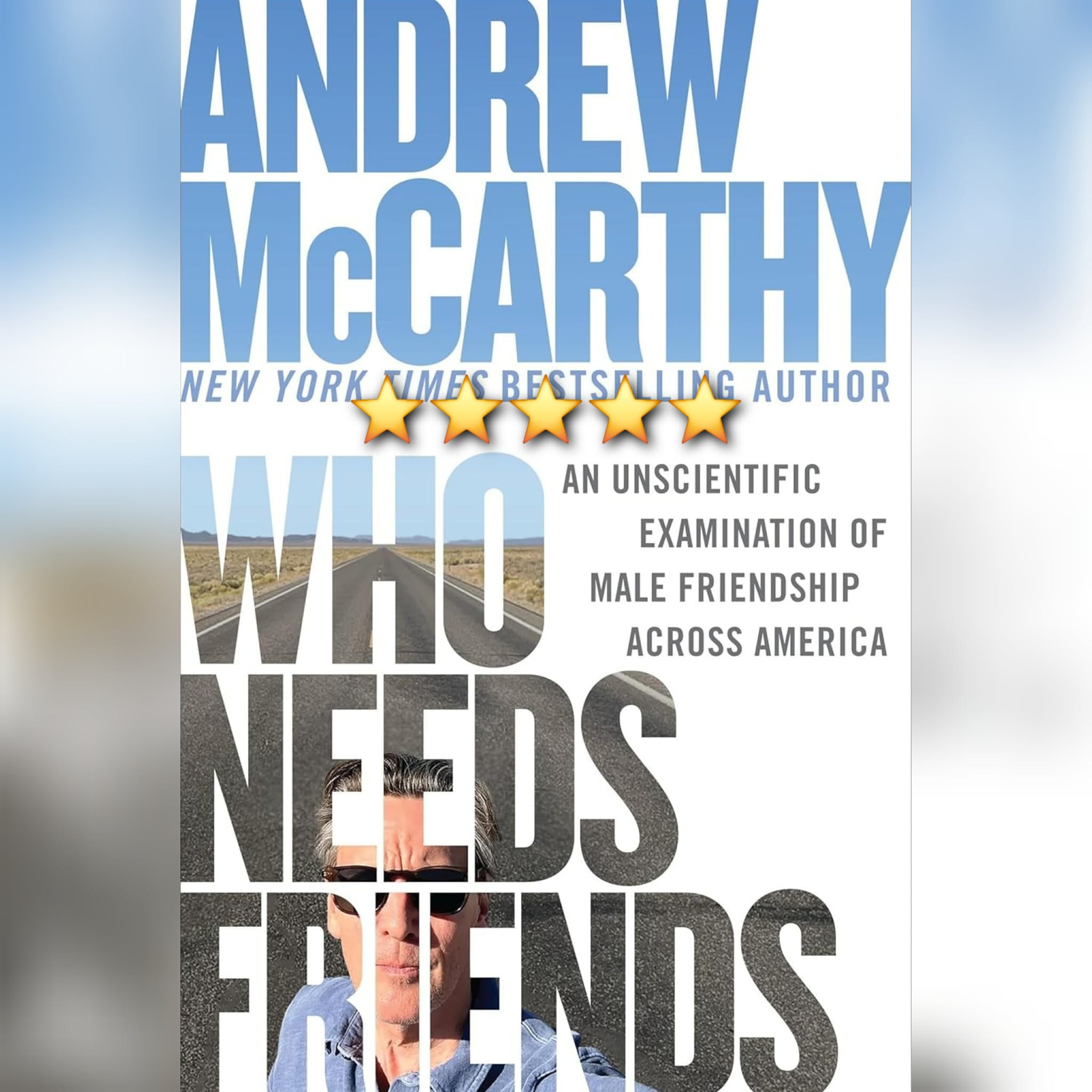 #BookReview: Who Needs Friends by Andrew McCarthy